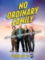 No Ordinary Family - No Ordinary Family