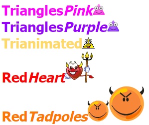 TrianglesPink, TrianglesPurple, Trianimated, RedHeart, RedTadpoles